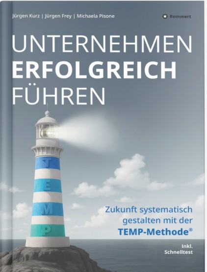Buchcover: Unternehmen erfolgreich führen mit der TEMP-Methode